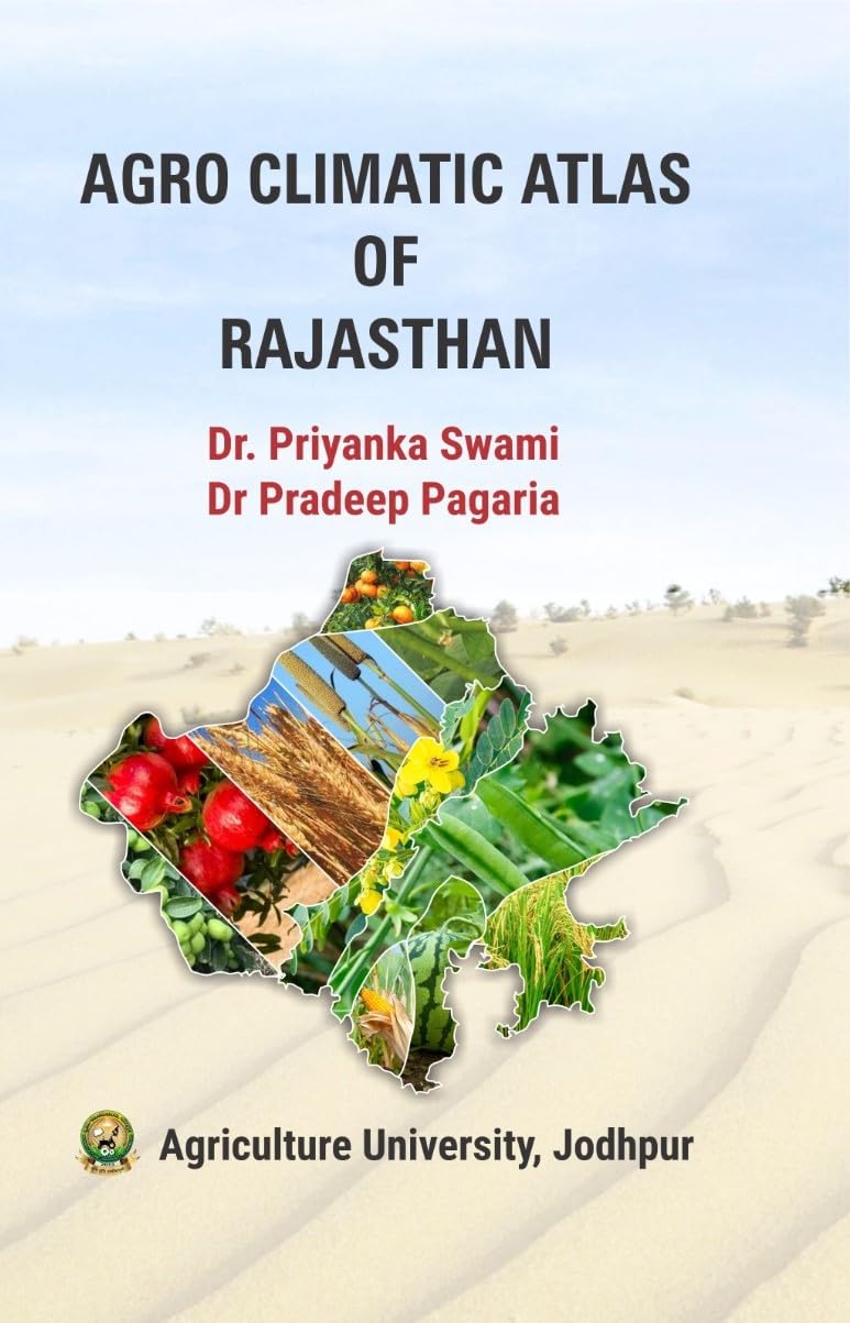 Agro Climatic Atlas Of Rajasthan 