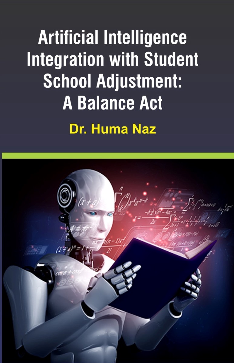 Artificial Intelligence Integration With Student School Adjustment: A Balance Act