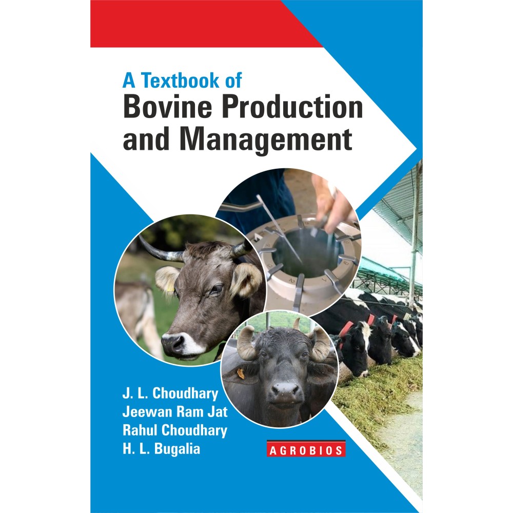 A Textbook of Bovine Production and Management