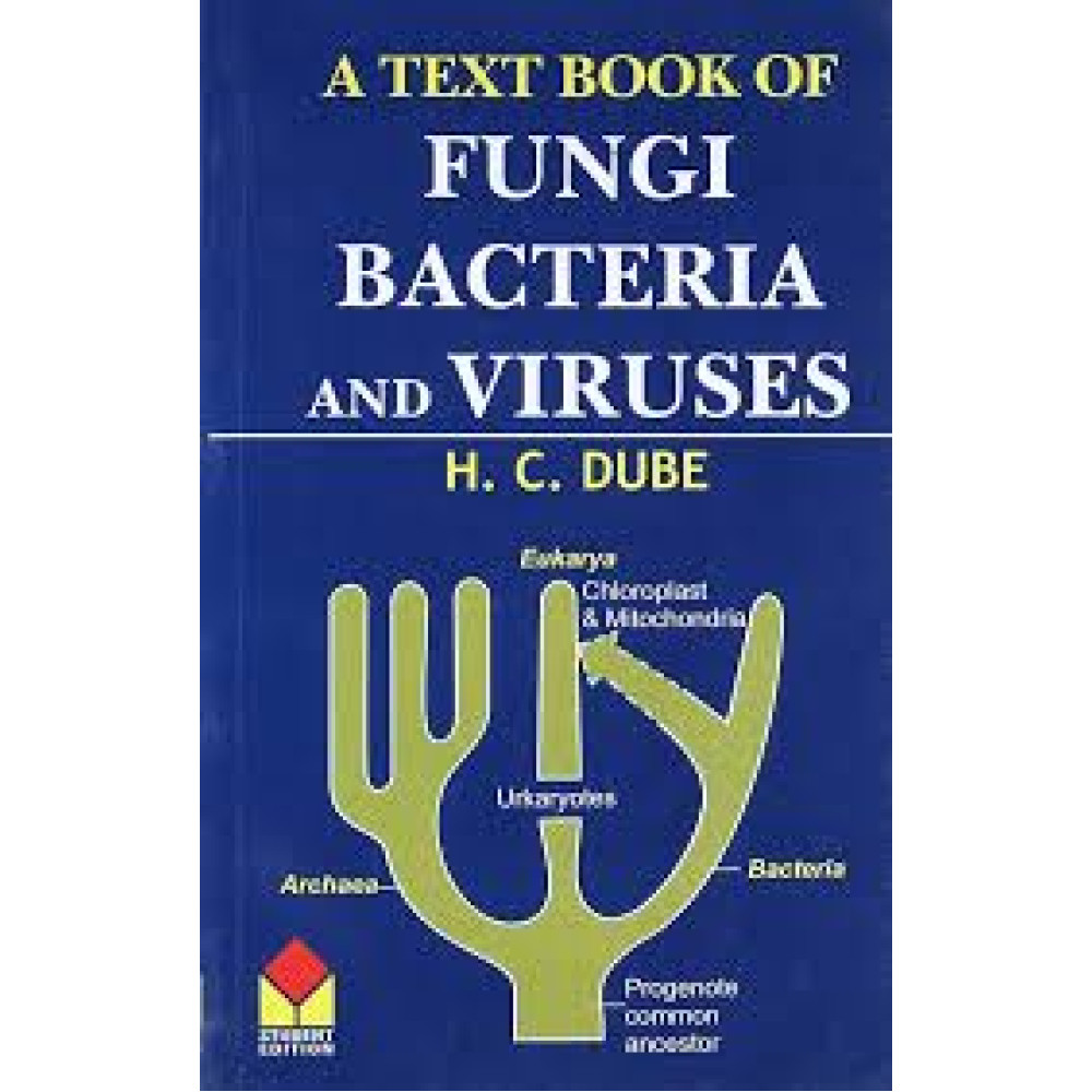 A Textbook of Fungi, Bacteria and Viruses (3rd Ed) (PB)