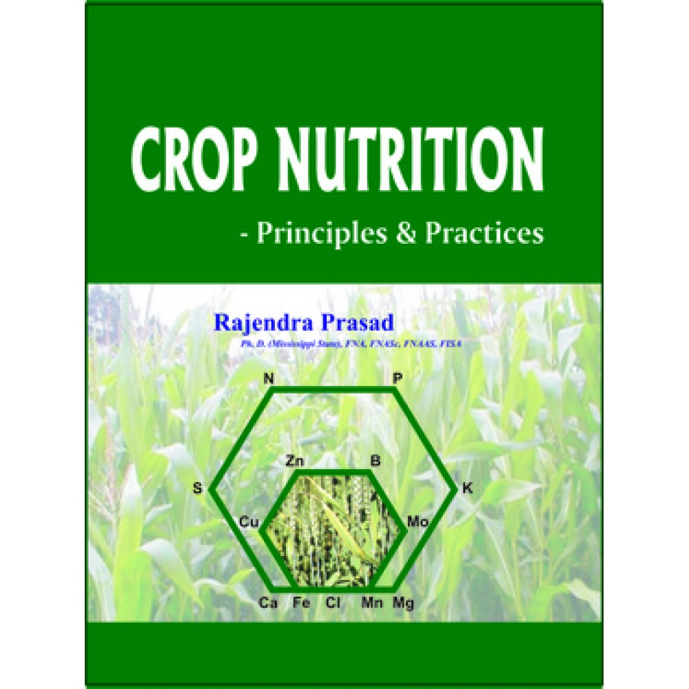 Crop Nutrition  Principles & Practices