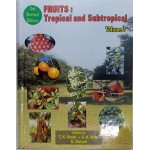 FRUITS : TROPICAL & SUBTROPICAL Volume - II