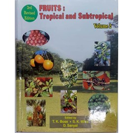 FRUITS : TROPICAL & SUBTROPICAL Volume - II