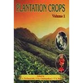 PLANTATION CROPS Volume - I