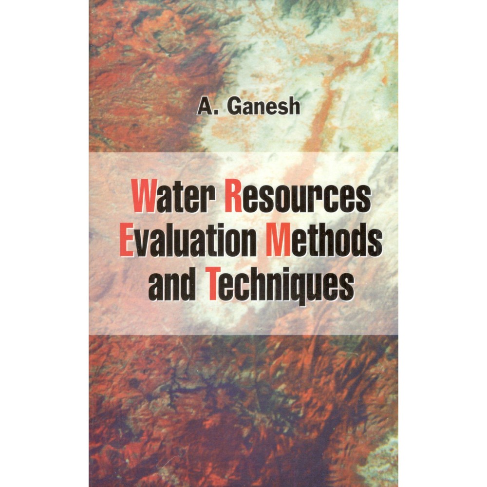 Water Resources Evaluation Methods & Techniques