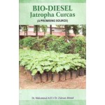 Bio Diesel Jatropha Curcas (A Promising Source)