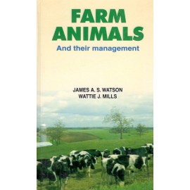 Farm Animals - And Their Management