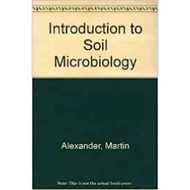 Introduction To Soil Microbiology 2/Ed