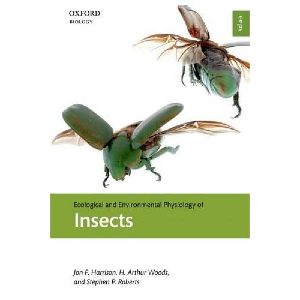 Ecological and Environmental Physiology of Insects (PB)