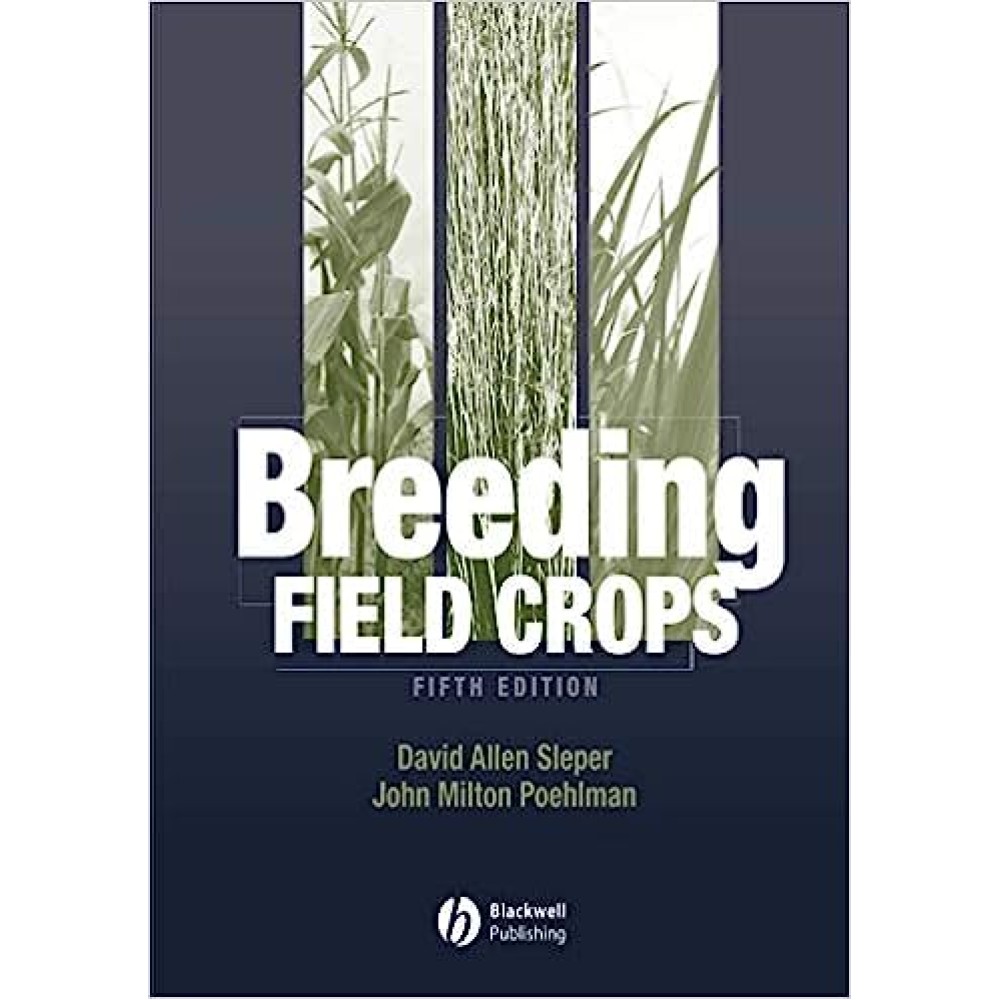 Breeding Field Crops, 5Th Ed.