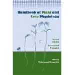 Handbook of Plant and Crop Physiology 2nd Revised and Enlarged edn
