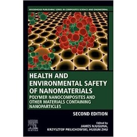 Health And Environmental Safety Of Nanomaterials