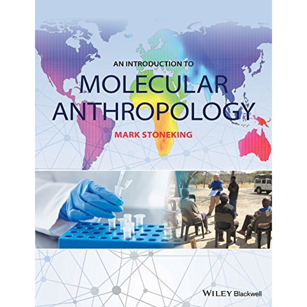An Introduction To Molecular Anthropology