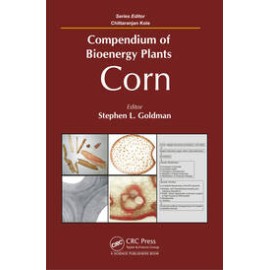 Compendium of Bioenergy Plants: Corns