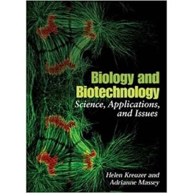 Biology and Biotechnology: Science Applications and Issues (PB)