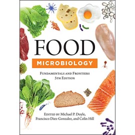 Food Microbiology Fundamentals And Frontiers