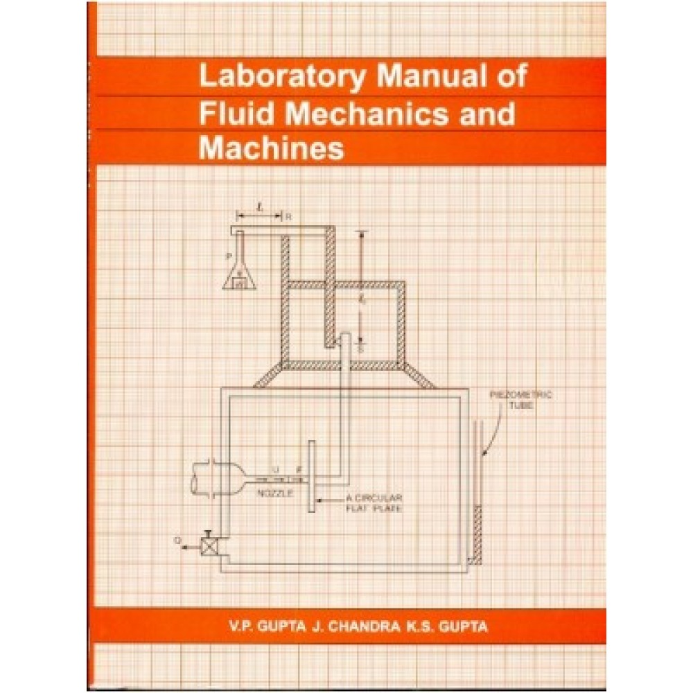 Laboratory Manual of Fluid Mechanics & Machines