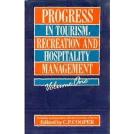 Progress in Tourism, Recreation & Hospitality Management, (In 3 Vols.) Vol. 1