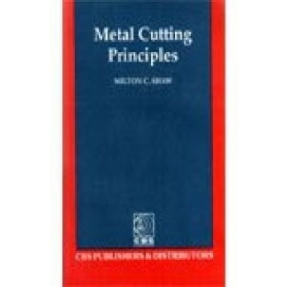 Metal Cutting Principles