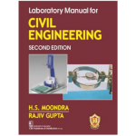 Laboratory Manual for Civil Engineering, 2e