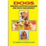 Dogs: Breeding, Nutrition, Diagnosis, Health Management (HB)