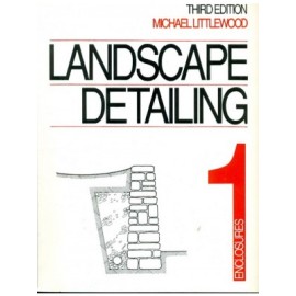 Landscape Detailing (in 2 Vols.) Vol. I : Enclosures (HB)