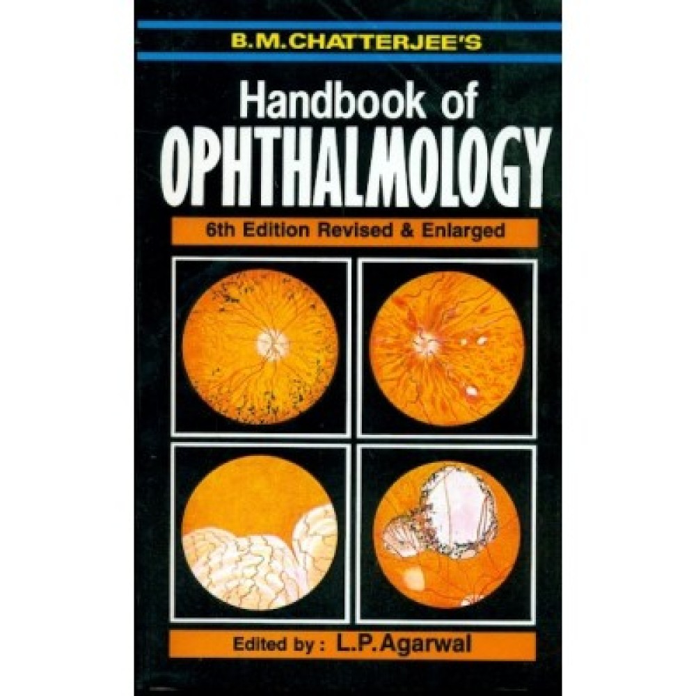 Handbook of Ophthalmology, 6e