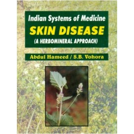 Indian Systems of Medicine Skin Disease: (A Herbomineral Approach)