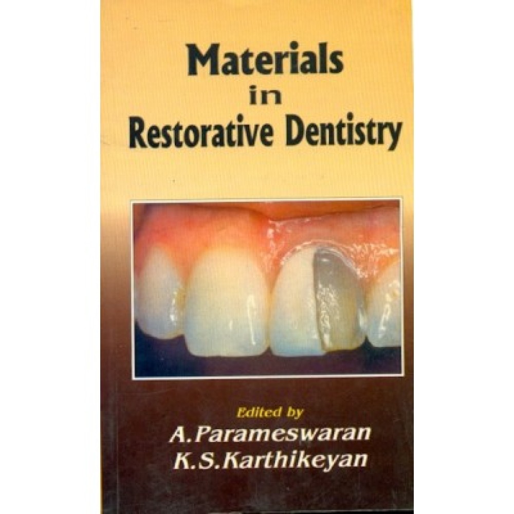 Materials in Restorative Dentistry