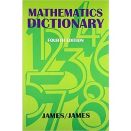 Mathematics Dictionary, 4e (PB)