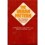 The Urban Pattern: City Planning and Design, 5e