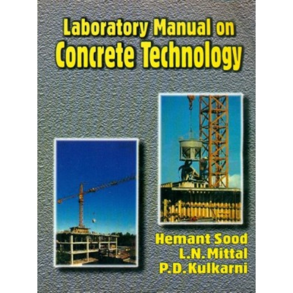 Laboratory Manual on Concrete Technology (PB)