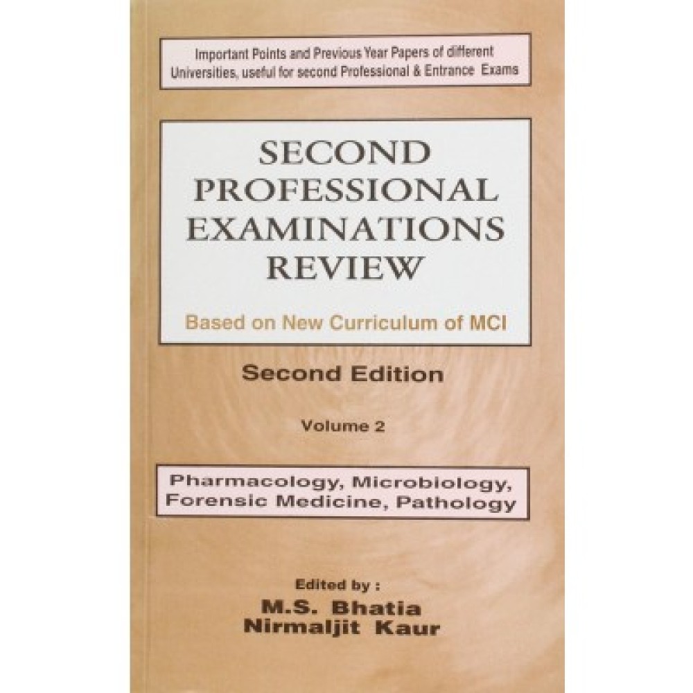 Second Professional Examinations Review, Vol. II - (Pharmacology, Microbiology,Forensic Medicine, Pathology, 2e