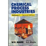 Chemical Process Industries, 2e (in 2 Vols.) Vol. 1