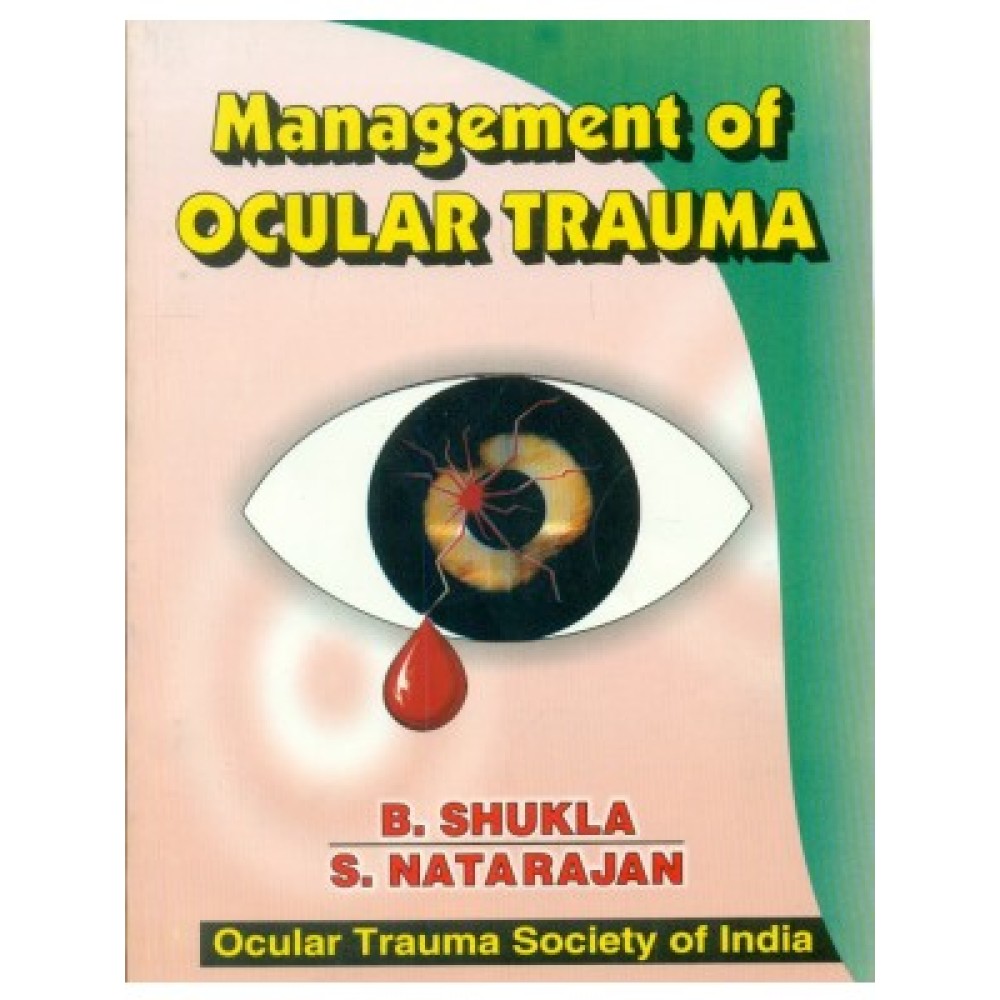 Management of Ocular Trauma