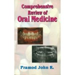 Comprehensive Review of Oral Medicine
