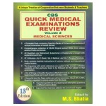 CBS Quick Medical Examinations Review (In 3 Vols.) Vol. II : Medical Sciences, 13e