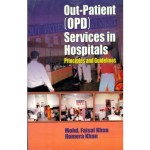 Out-Patient (OPD) Services in Hospitals: Principles and Guidelines