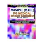 Manipal (Mahe) PG Medical Entrance Examination, 2e (Previous Years' Solved Papers with Complete Prospectus)