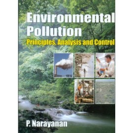 Environmental Pollution: Principles, Analysis & Control (PB)