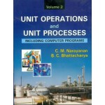 Unit Operations and Unit Processes: Including Processes:Including Computer Programs, Vol. 2 (HB)