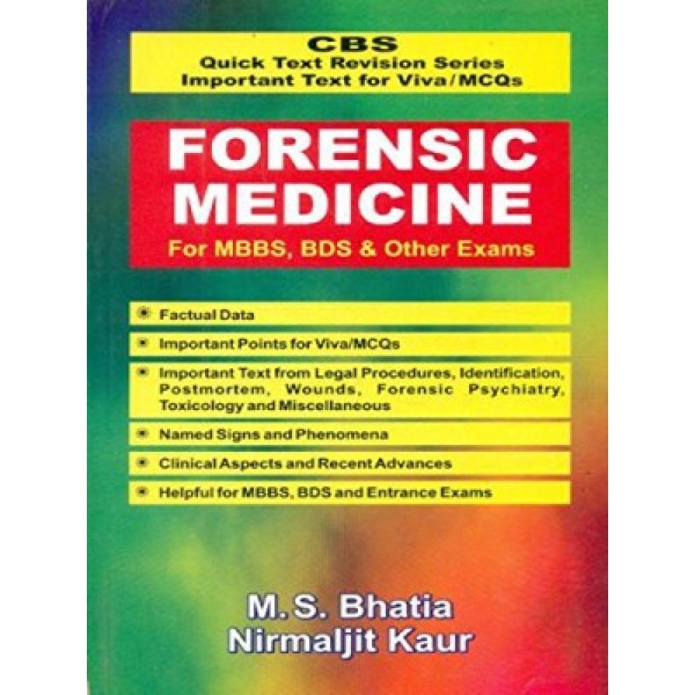 CBS Quick Text Revision Series Important Text for Viva / MCQs: Forensic Medicine for MBBS, BDS & Other Exams (PB)