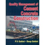 Quality Management of Cement Concrete Construction (PB)