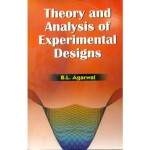 Theory and Analysis of Experimental Design