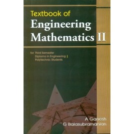 Textbook of Engineering Mathematics II for third Semester Diploma in Engineering/Polytechnic Srudents