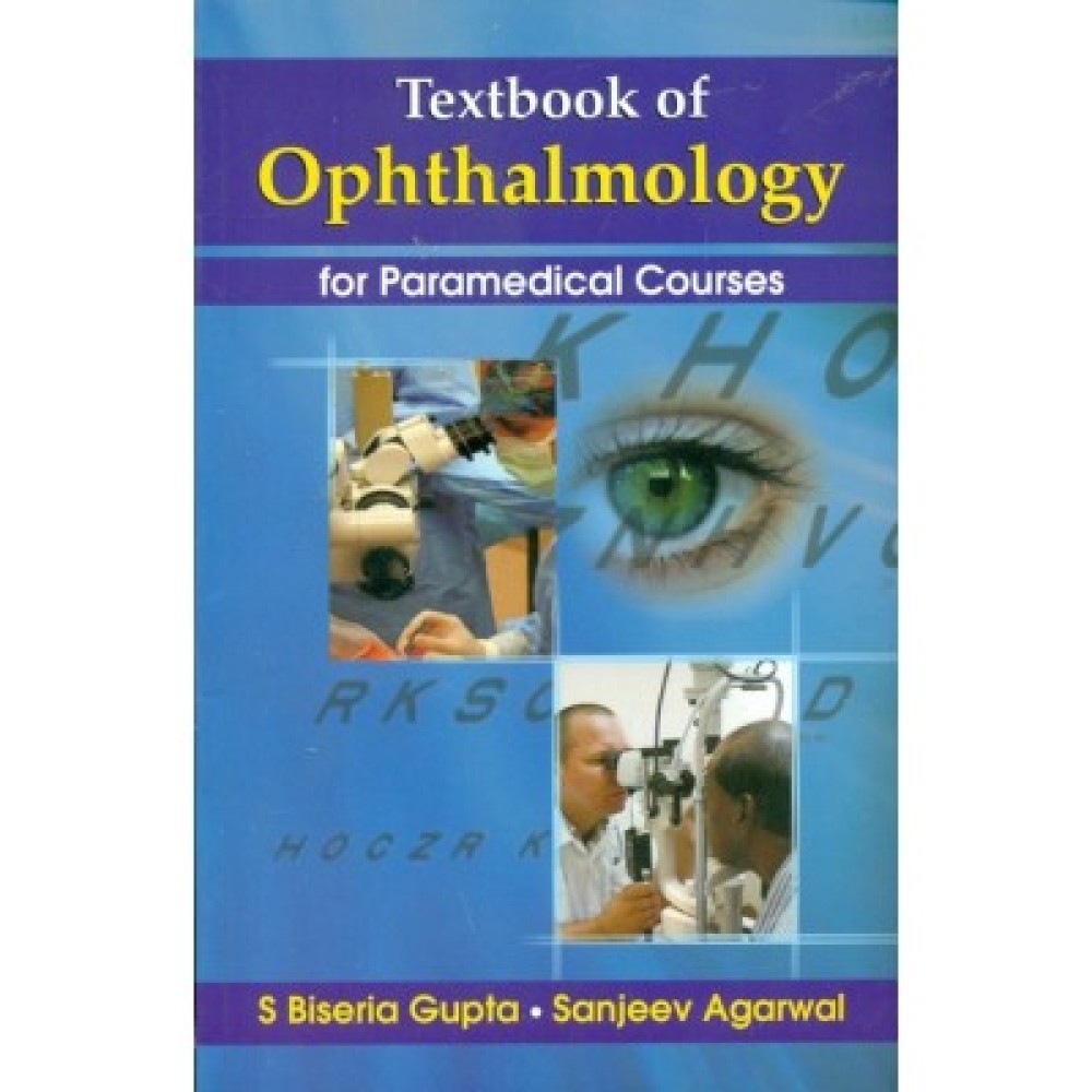 Textbook of Ophthalmology for Paramedical Courses