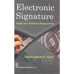 Electronic Signature: Legal and Technical Prespectives (HB)