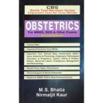 CBS Quick Text Revision Series Important Text for Viva / MCQs: Obstetrics for MBBS, BDS & Other Exams, 2e (PB)