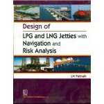 Design of LPG and LNG Jetties with Navigation and Risk Analysis (HB)