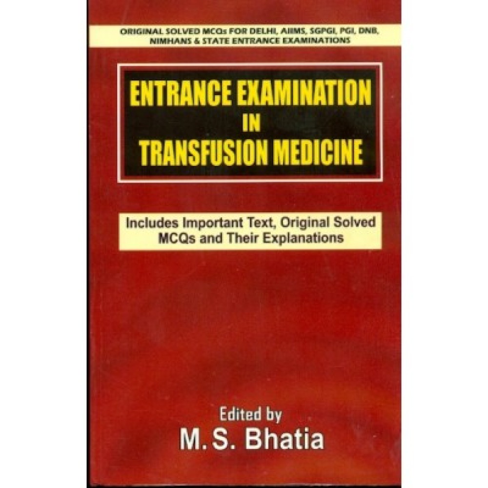 Entrance Examination in Transfusion Medicine